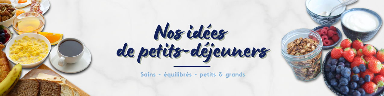 bandeau présentation article blog petits déjeuners