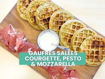 Gaufres salées courgettes, pesto & mozzarella